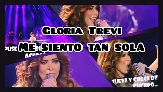 Me siento tan sola Letra  Gloria Trevi [upl. by Onez]