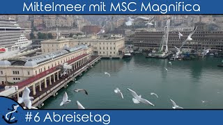 KreuzfahrtVlog  Ins Mittelmeer mit MSC Magnifica 2017 6 Genua und Rückreise mit der Bahn [upl. by Downall201]