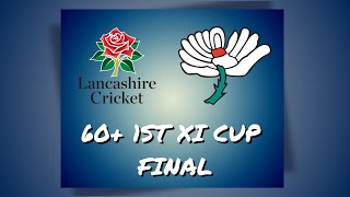 National 60 County Championship 1st XI Cup Final  Lancashire v Yorkshire [upl. by Kirima189]