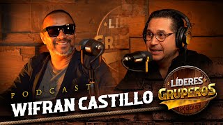 WILFRAN CASTILLO en Líderes Gruperos Ep 30 [upl. by Enileve72]