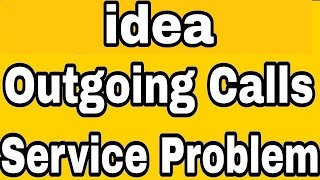 How To Fix Idea Outgoing Calls Service Disable Problem Solve [upl. by Nylyahs620]