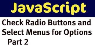 Use JavaScript to Check Radio Buttons and Select Menu  Options for a Product Part 2 [upl. by Eudoxia692]