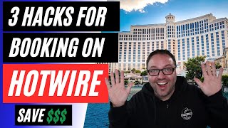 3 Hotwire Hotel Booking HACKS to Reveal Hot Rate Hotel Identity  Save Money 💲💲💲 [upl. by Fidellia]