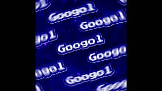 GOOGOL [upl. by Armilda]