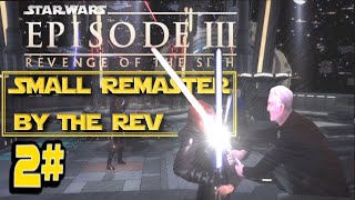 Settling the score  Star Wars Episode III Revenge of the Sith PS2 Small Remaster  Chapter 2 [upl. by Avlasor745]