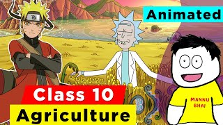 Class 10 geography Chapter 4  Agriculture  Agriculture Class 10 cbse Animation [upl. by Geoffrey]