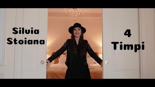 Silvia Stoiana  4 Timpi Official Video [upl. by Glennis]