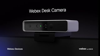 Webex Desk Camera [upl. by Eelibuj257]