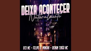 Deixa Acontecer Naturalmente [upl. by Accebor]