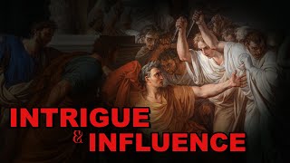 Political INTRIGUE amp The ART of INFLUENCE [upl. by Ellennaj]