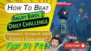 How to Beat Angry Birds 2 Daily Challenge Chucks Challenge 456  October 9  Complete [upl. by Ttennej914]