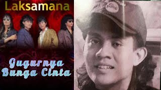 Kump LAKSAMANA  Gugurnya Bunga Cinta 1991 Cover  MV  Lirik [upl. by Pattani]