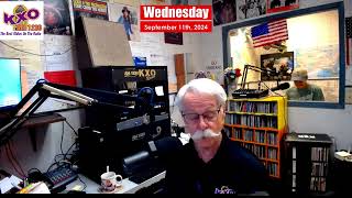 Patriot Day KXO Radio AM 1230 Morning Show Wednesday 9112024 [upl. by Luelle]