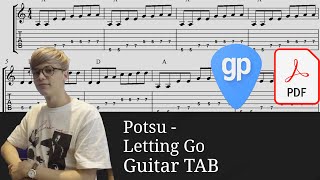 Potsu  Letting Go Guitar Tabs TABS [upl. by Billmyre]