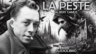 La Peste  Albert Camus Audiolibro Completo en Español [upl. by Cerallua859]