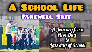 A Heartfelt Farewell Skit on School Life  A Journey from First Day to Last day of School [upl. by Nnarual]