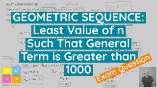 Geometric Sequences How to Find the First Term Greater Than 1000 with Calculator or Logarithms [upl. by Llatsyrc]