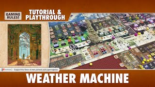 Weather Machine  Tutorial amp Playthrough [upl. by Roeser]