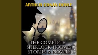 Chapter 14  The Complete Sherlock Holmes Stories amp Novels [upl. by Sophronia]