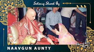 Guruji Satsang Shared by Naavgun Aunty  गुरुजी सत्संग  Jai Guruji  🔊 Clear Voice [upl. by Lyreb]