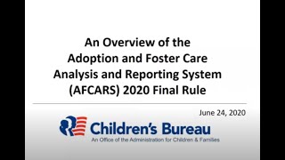 Overview of the AFCARS 2020 Final Rule [upl. by Stepha]