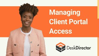 Managing Client Portal Access  OMW [upl. by Trebma]