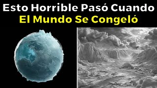 ¿Qué Nos Ocultan de las Glaciaciones Planetarias [upl. by Arrais]