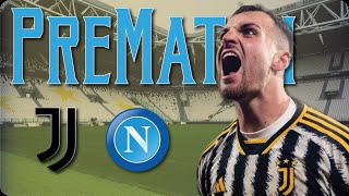 Juventus vs Napoli Pre Match and Analysis [upl. by Fulvia542]