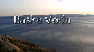 Brela Baska voda Dalmacia Croatia [upl. by Ahsiekin]