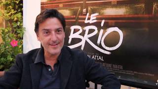 LE BRIO  Interview  YVAN ATTAL [upl. by Fries]