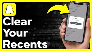 How To Clear Recents On Snapchat [upl. by Ahsemit]