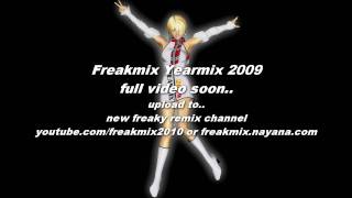 freakmix yearmix 2009  freaky remix [upl. by Moynahan]