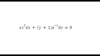 SEPARATION OF VARIABLES 24  xy3dxy1exdy0 [upl. by Milks]