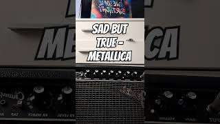 Sad But True  Metallica guitar metallica jameshetfield kirkhammet fyp metal [upl. by Eshman]