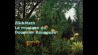 La Musique du Dounier Rousseau [upl. by Preiser]