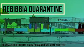 ES ZeroCalcare Rebibbia quarantine  Episodio 1 [upl. by Haelat]