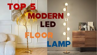 Top 5 Modern LED Floor Lamps That Will Illuminate Your Space in 2024 [upl. by Chloras]