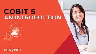 Introduction To COBIT 5 Certification Training  Simplilearn [upl. by Camala]