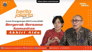 Bergerak Bersama Komunitas Akhiri Aids [upl. by Brendan283]