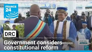 Democratic Republic of the Congo government considers constitutional reform • FRANCE 24 English [upl. by Aynatahs]