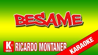 🎤 Karaoke BESAME Ricardo Montaner [upl. by Farrish111]