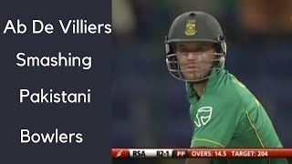 Ab de Villiers Match Winning knock vs Pakistan  Smashing Pakistani bowlers badly [upl. by Itnuahsa]