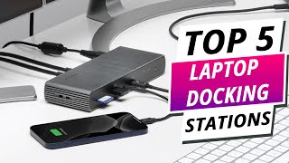 Top 5 Best Laptop Docking Stations 2024 [upl. by Elraet]