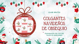 Clase Gratis de Colgantes Navideños de Obsequio 2024 [upl. by Shawn]