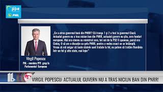 Virgil Popescu Actualul guvern nu a tras niciun ban din PNRR [upl. by Nylecoj]