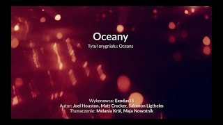 Oceany  z tekstem i wokalem Exodus 15 [upl. by Ailelc]