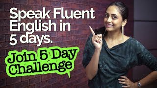 How to speak Fluent English in 5 days  Learn 1 Easy Trick for speaking fluently with Meera [upl. by Wassyngton533]