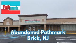 Abandoned Pathmark in Brick NJ [upl. by Immat]