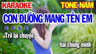 Karaoke Con Đường Mang Tên Em Tone Nam Nhạc Sống Beat Mới Nhất  Ka Ra Ô Kê Nhạc Trữ Tình [upl. by Llenrad478]