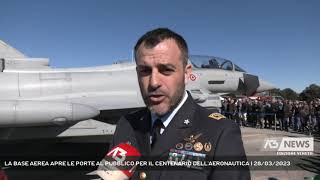 LA BASE AEREA APRE LE PORTE AL PUBBLICO PER IL CENTENARIO DELLAERONAUTICA  28032023 [upl. by Cj980]